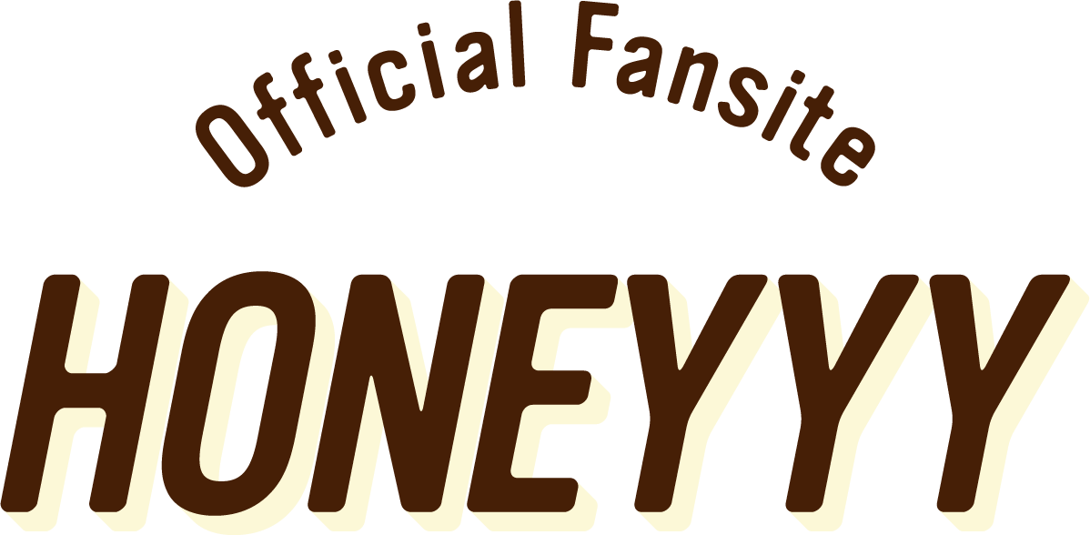 Official Fansite「HONEYYY」
